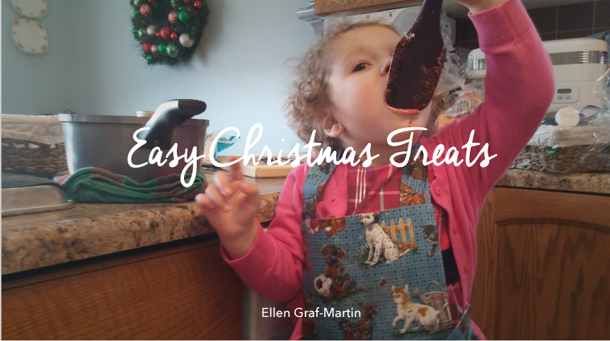 Fairly Easy Christmas Treats - Ellen Graf-Martin