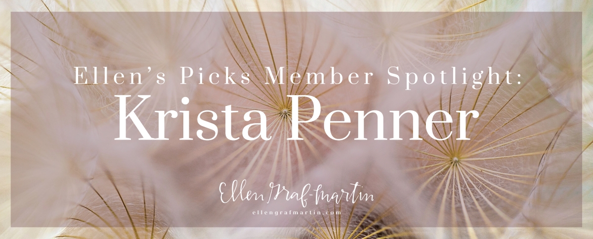 Ellen's Picks Member Spotlight - Krista Penner