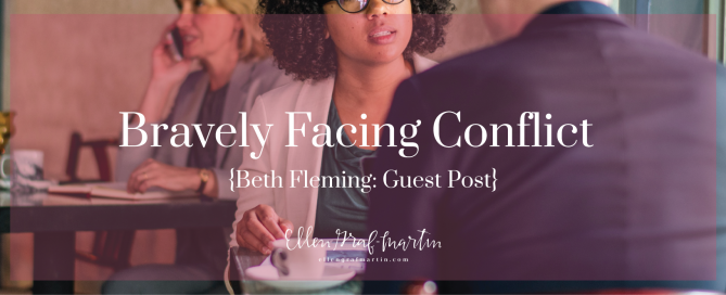 Beth Fleming - Bravely Facing Conflict