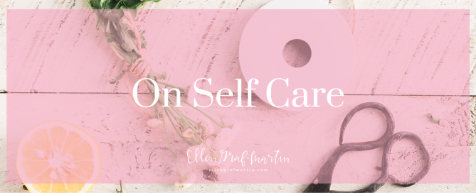 On Self Care