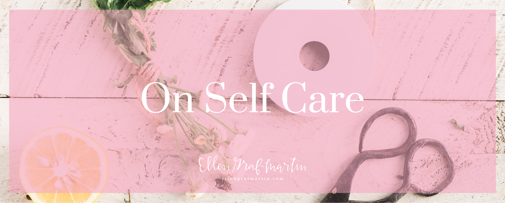 On Self Care